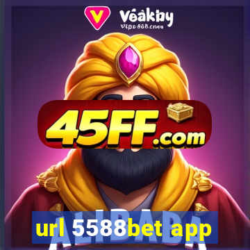 url 5588bet app